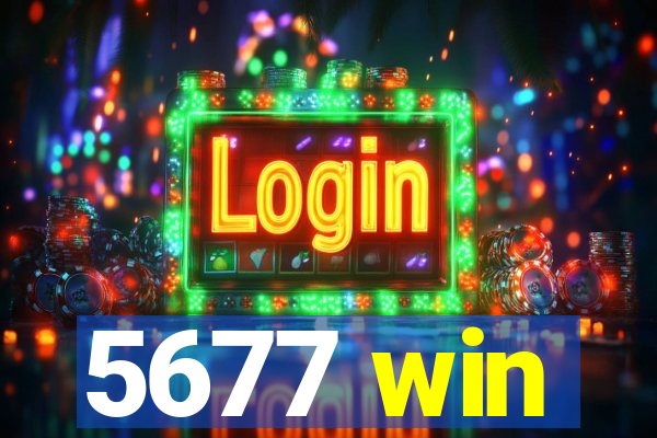 5677 win